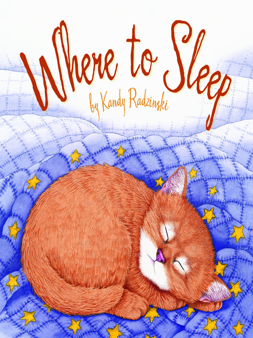 Title details for Where to Sleep by Kandy Radzinski - Available